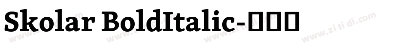 Skolar BoldItalic字体转换